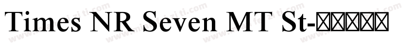 Times NR Seven MT St字体转换